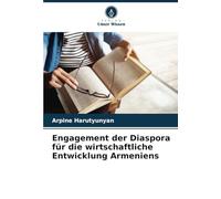 Engagement der Diaspora für die wirtschaftliche Entwicklung Armeniens