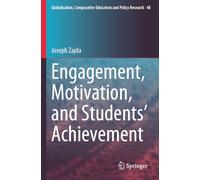 Engagement, Motivation, and Students’ Achievement: 48