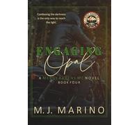 Engaging Opal: A Mercy Ravens MC Novel Special Edition (Book 4)