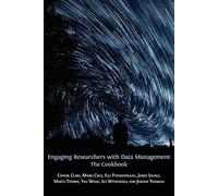 Engaging Researchers with Data Management (Tascabile) Open Reports