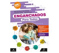 Enganchados. Pasión por el español. todos. Per la Scuola media. Con e-book. Con espansione online