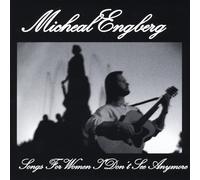 Engberg, Michael - Songs For Women I Dont See Any More