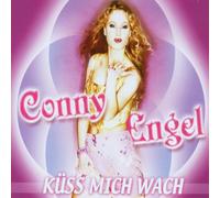Engel,Conny - Küss Mich Wach