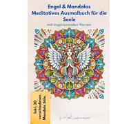 Engel & Mandalas Meditatives Ausmalbuch für die Seele: mit inspirierenden Versen
