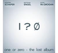 Engel & Mcgrogan Schaper One Or Zero - The Lost Album (CD)