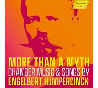 Engelbert Humpe More Than a Myth: Chamber Music & Songs By Engelbert Humpe (CD)