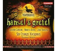 New London Childrens - Humperdinck: Hansel E Gretel