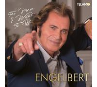 Engelbert Humperdinck The Man I Want to Be (CD)