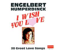 Engelbert Humperdink - I Wish You Love