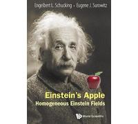 Engelbert L Schucking Eugen Einstein's Apple: Homogeneous Ein (Copertina rigida)
