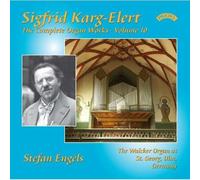 Sigfrid Karg-Elert Sigfrid Karg-Elert: The Complete Organ Works - Volume 10 (CD)