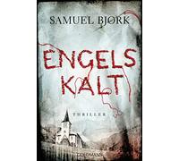 Engelskalt: Thriller - Ein Fall für Kommissar Munch 1