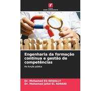 Engenharia da formação contínua e gestão de competências: Na função pública