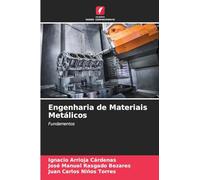 Engenharia de Materiais Metálicos: Fundamentos