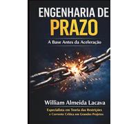 Engenharia de Prazo: A Base Antes da Aceleração