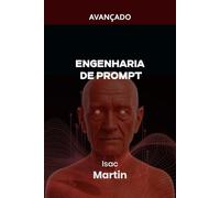 Engenharia de Prompt - Nível Avançado