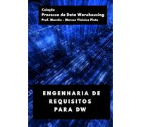 ENGENHARIA DE REQUISITOS PARA DW