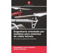 Engenharia orientada por modelos para sistemas de robôs móveis: Um estudo de mapeamento sistemático