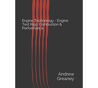 Engine Technology - Engine Test Rigs, Combustion & Performance