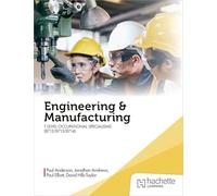 Engineering and Manufacturing for the T Level Occupational Specialisms (8712, 8713, 8714)