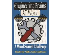Engineering Brains at Work: A Word Search Challenge: A Technical Word Hunt for STEM Lovers, Students, and Builders