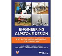 Engineering Capstone Design: Project Planning, Organizing, and Executing