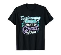 Engineering e io Facciamo Una Grande Squadra Divertente Umorismo Ingegnere Maglietta