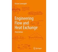 Engineering Flow and Heat Exchange