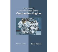 Engineering Fundamentals of the Combustion Engine