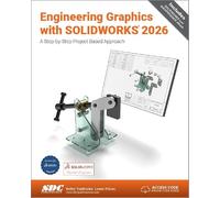 Engineering Graphics with SOLIDWORKS 2026