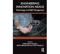 Engineering Innovation Nexus: Technology and R&D Management