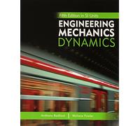 Engineering Mechanics: Dynamics, 5th Edition in SI Units