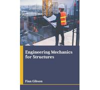 Engineering Mechanics for Structures (Copertina rigida)