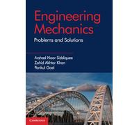 Engineering Mechanics: Problems and Solutions