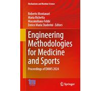 Engineering Methodologies for Medicine and Sports: Proceedings of Emms 2024: 162