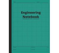 Engineering Notebook: 160 Graph Pages with 7-Page Table of Contents, Conversion Tables and Formulas - Perfect for STEM Students and Professionals in Engineering, Science, Math, Physics and Technology