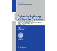 Engineering Psychology and Cognitive Ergonomics: 23rd International Conference, EPCE 2026, Held as Part of the 28th HCI International Conference, HCII ... July 26-31, 2026, Proceedings, Part II