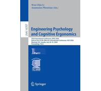 Engineering Psychology and Cognitive Ergonomics: 23rd International Conference, EPCE 2026, Held as Part of the 28th HCI International Conference, HCII ... July 26-31, 2026, Proceedings, Part I: 16707