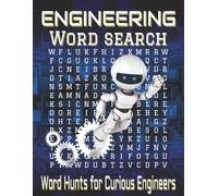 Engineering word search puzzle book: Word Searches with Easy-to-Read Print about Engineering, STEM, Tools and More | 8.5x11 inches, 110 pages | 55 ... students and relaxing off-duty moments.