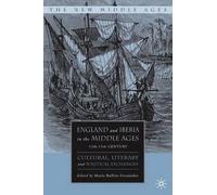 England and Iberia in the Middle Ages, 12th-15th Century (Copertina rigida)