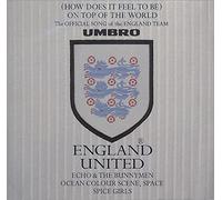 England FC - (How Does It Feel to Be) on Top of the World