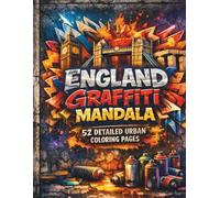 England Graffiti Mandala: 52 Detailed Urban Coloring Pages