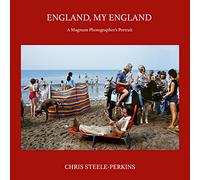 England, My England: A Magnum Photographer's Portrait