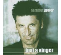 Engler,Hartmut - Just a Singer