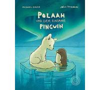 Engler, M Polaah Und Der Einsame Pinguin - (German Import) Book NUOVO