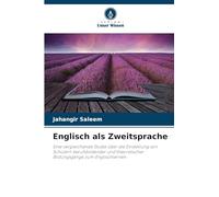 Englisch als Zweitsprache: Eine vergleichende Studie über die Einstellung von Schülern berufsbildender und theoretischer Bildungsgänge zum Englischlernen