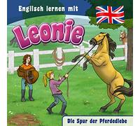 Englisch Lernen mit Leonie (2) - Die Spur der Pferdediebe