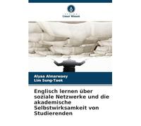 Englisch lernen über soziale Netzwerke und die akademische Selbstwirksamkeit von Studierenden