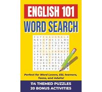 English 101 Word Search: 114 English Word Search Themed Puzzles + 20 Bonus Activities | Perfect for ESL Learners, Word Lovers, Teens & Adults | Easy ... Gifts for Vacation, Holidays and Free Times!