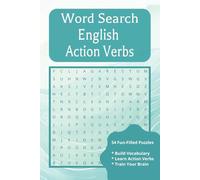 English Action Verbs Word Search Puzzle Book: Word Searches with Easy-to-Read Print Featuring English Action Verbs | Fun Language Learning & ... | Gift for Learning, Vacations & Relaxation!